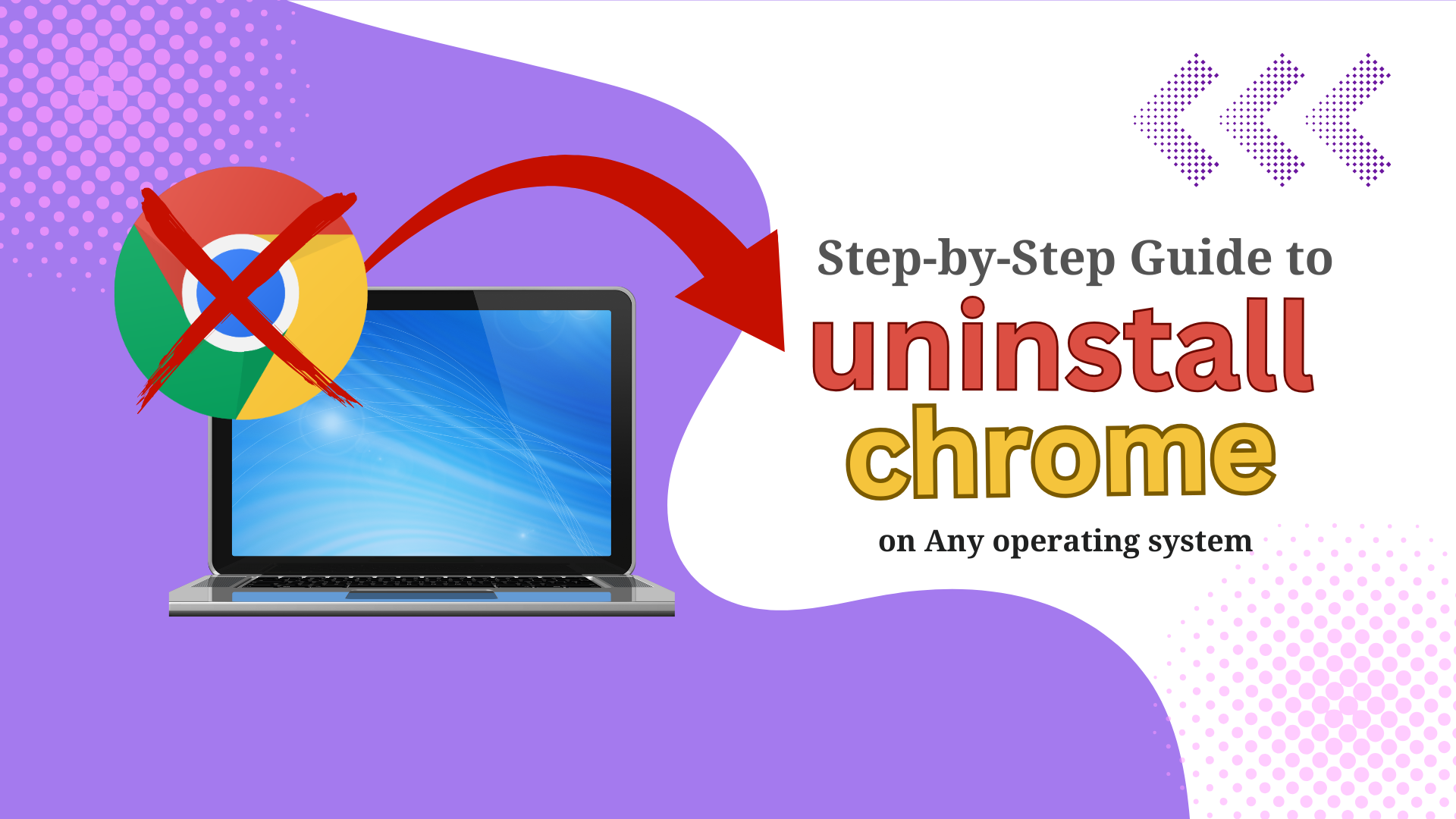 uninstall chrome